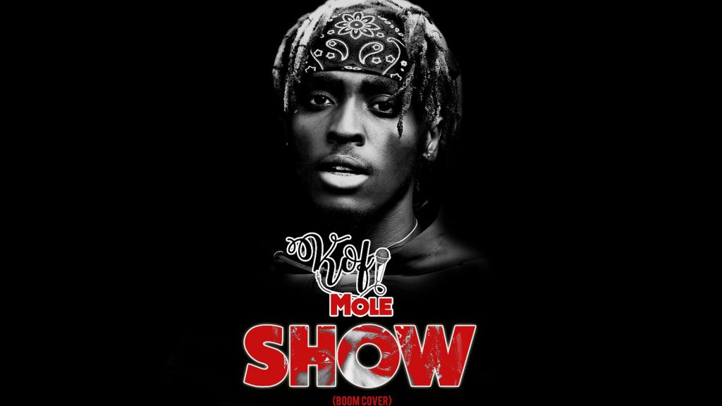Kofi Mole - Show