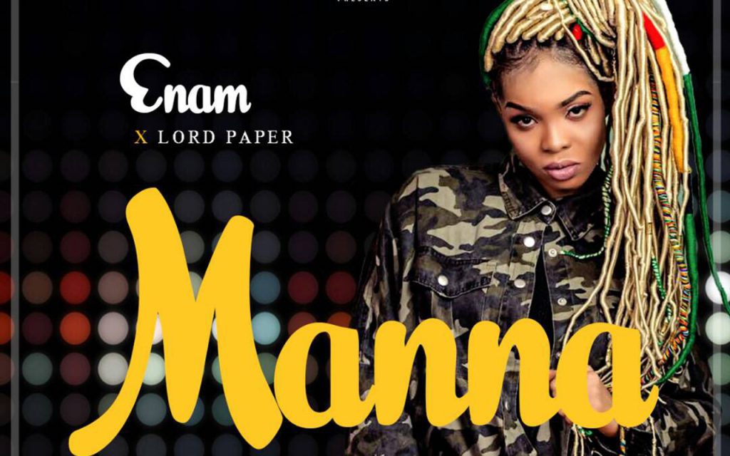 Enam - Manna ft Lord Paper