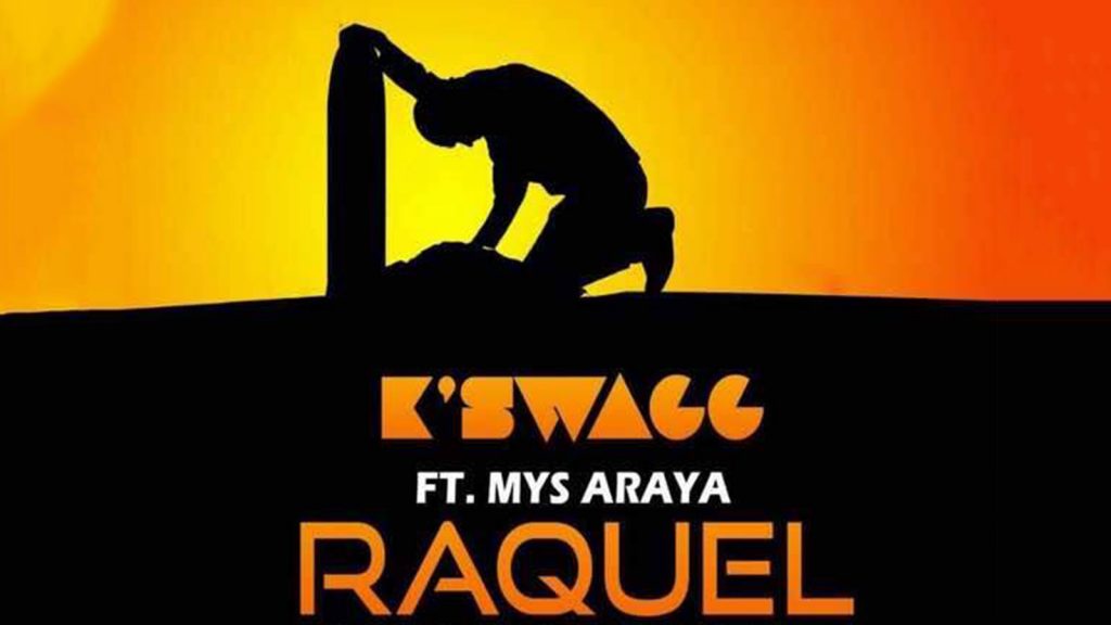 K'Swagg - Raquel